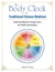 The Body Clock in Traditional Chinese Medicine - Understanding Our Energy Cycles for Health and Healing