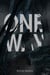 One Way - One Way, #1