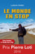 Le monde en stop - Cinq années à l'école de la vie