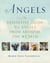 Angels - The Definitive Guide to Angels from Around the World