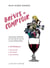 Brèves de comptoir. L'intégrale - Une journée, une semaine, une année