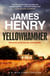 Yellowhammer - the bloody second book set in the Essex countryside