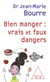 Bien manger : vrais et faux dangers