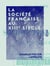 La Société française au XIIIe siècle - D'après dix romans d'aventure - D'après dix romans d'aventure