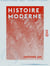 Histoire moderne - Extraite de deux chapitres de L'Histoire des temps passés, à l'usage de tous les partis