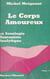 Le corps amoureux (3) - La sexologie humaniste analytique