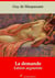 La Demande – suivi d'annexes - Nouvelle édition 2019