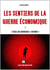 Les sentiers de la guerre économique 1 - L'école des nouveaux "espions"