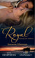 The Royal House of Niroli: Innocent Mistresses - Expecting His Royal Baby / The Prince's Forbidden Virgin