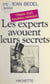 Les experts avouent leurs secrets - Objets d'art, meubles, tableaux