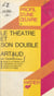 Le théâtre et son double, Antonin Artaud - Analyse critique