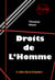 Droits de l’homme [édition intégrale revue et mise à jour] - édition intégrale