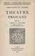 Théâtre profane - Nouvelle édition revue