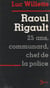 Raoul Rigault - 25 ans, communard, chef de police