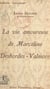 La vie amoureuse de Marceline Desbordes-Valmore