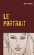 Le portrait - L'infidèle