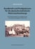 Rundbriefe und Predigtskizzen für die deutsche katholische Wehrmachtseelsorge - Eine Dokumentation zu Angeboten der "Kirchlichen Kriegshilfe" 1940-1944