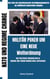 Militär Poker um eine neue Weltordnung - DIE AMERIKANISCHE VERTEIDIGUNGSINDUSTRIE NATO UND REGIME CHANGE AMERIKAS MILITÄRISCH INDUSTRIELLER KOMPLEX