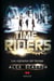 Time Riders - Los vigilantes del tiempo