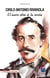 Cirilo Antonio Rivarola - El hombre detrás de los decretos