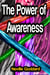 The Power of Awareness