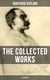 The Collected Works of Rudyard Kipling (Illustrated) - The Jungle Book, The Man Who Would Be King, Just So Stories, Kim, The Light That Failed
