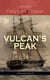 VULCAN'S PEAK - A Tale of the Pacific (Adventure Novel) - The Crater