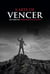 A arte de vencer - aja como um empreendedor de sucesso