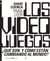 Para leer los videojuegos - ¿Qué son y cómo están cambiando al mundo?