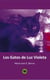 Los Gatos de Luz Violeta