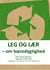 Leg og lær - om bæredygtighed