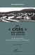 Des "cités" pas comme les autres - La voix des enfants des Forces Françaises en Allemagne - Essai-témoignage