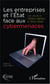 Les entreprises et l'État face aux cybermenaces