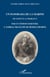 Un panorama de la Marine de Louis XV à Charles X - Par un témoin essentiel : l'amiral François de Rosily-Mesros