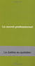 Le secret professionnel
