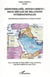 Méditerranée, Moyen-Orient deux siècles de relations internationales - Recherches en hommage à Jacques Thobie
