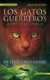 Los Gatos Guerreros | Los Cuatro Clanes 1 - En territorio salvaje - Los gatos guerreros I - Los cuatro clanes