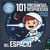 101 preguntas y respuestas del espacio (Futuros Genios 7) - La ciencia explicada a los más pequeños