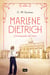 Marlene Dietrich y la búsqueda del amor (Mujeres que nos inspiran 3)