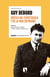 Crítica del espectáculo y de la vida cotidiana - Antología Guy Debord