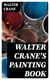 Walter Crane's Painting Book - Containing twelve coloured and twelve outline full-page plates