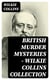 British Murder Mysteries - Wilkie Collins Collection
