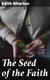 The Seed of the Faith