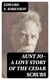 Aunt Jo - A Love Story of the Cedar Scrubs