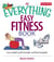 The Everything Easy Fitness Book - Lose Weight, Build Strength, And Feel Energized