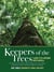 Keepers of the Trees - A Guide to Re-Greening North America