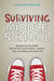 Surviving Middle School - Navigating the Halls, Riding the Social Roller Coaster, and Unmasking the Real You