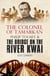 The Colonel of Tamarkan - Philip Toosey and the Bridge on the River Kwai