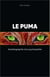 Le Puma - Autobiographie d'un psychopathe
