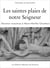 Les saintes plaies de notre Seigneur - Dévotion transmise à Marie-Marthe Chambon
